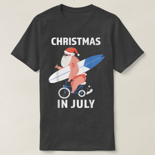 Coole Weihnachtsfeiertage im Juli T-Shirt (Design vorne)