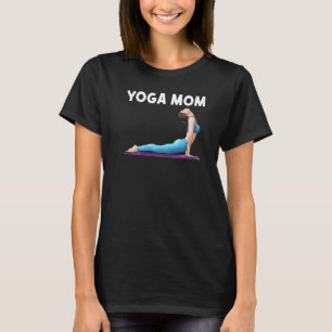 Coole Yoga Für Mutter Mother Yogi Körperliche Übun T-Shirt