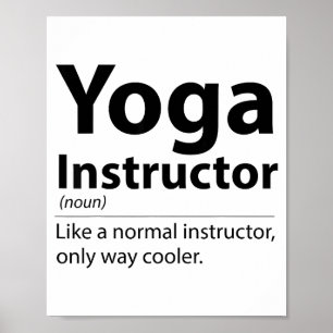 Coole Yoga-Lehrer-Definition Lustiger Yoga-Liebhab Poster
