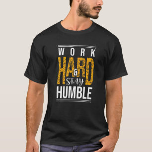 Coole Zitate für das T-Shirt "harte Inspiration"
