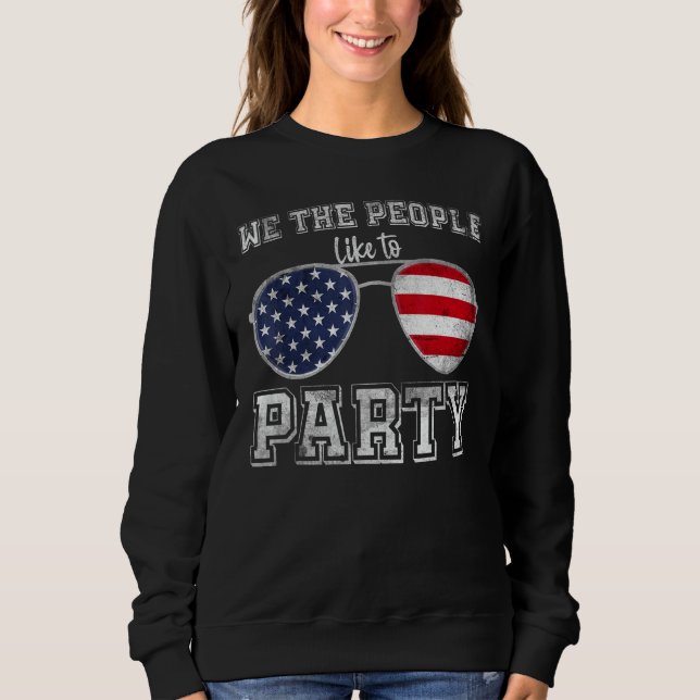 Cooler 4. Juli Party Sonnenbrille 1 Sweatshirt (Vorderseite)