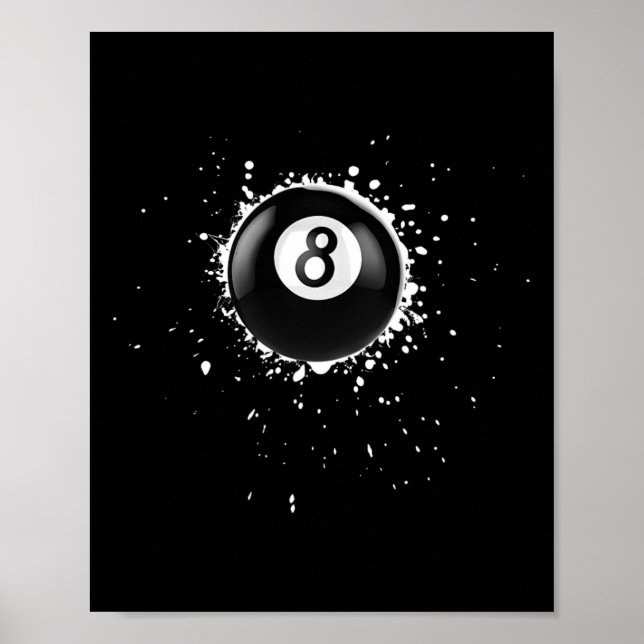 Cooler 8-Ball-Acht-Pool Billard Paint Spritzer Ei Poster (Vorne)