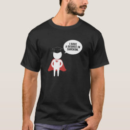 Cooler Abschluss in Sarcasm T-Shirt