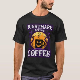 Cooler Albtraum vor Kaffee Funny Halloween Costu T-Shirt