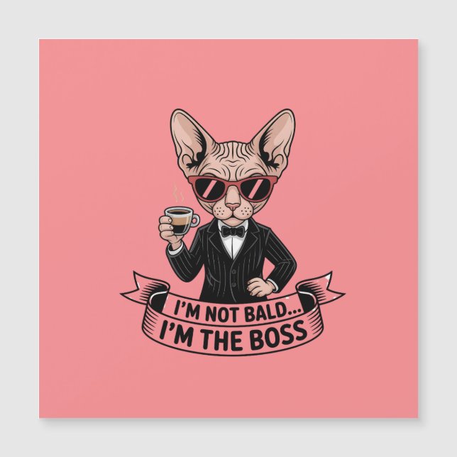 Cooler Boss Sphynx-Katze Kaffee-Kunst Magnetkarte (Vorderseite)