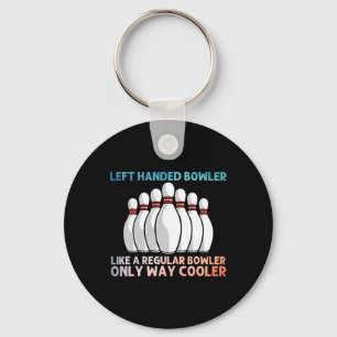 Cooler Bowling für Männer Bowling Teamsport Lea Schlüsselanhänger