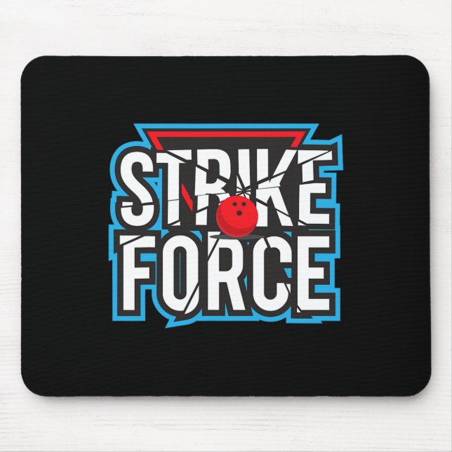 Cooler Bowling Strike Force Bowling Fan Bowling Te Mousepad (Vorne)