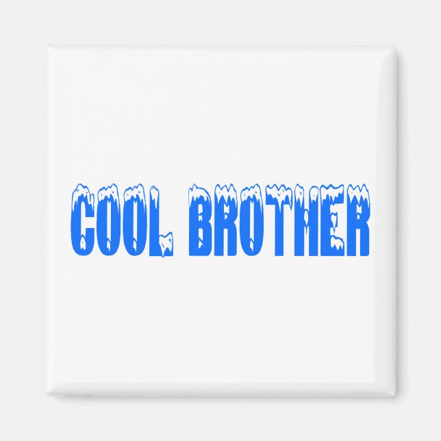 Cooler Bruder (Blu) Magnet (Vorne)