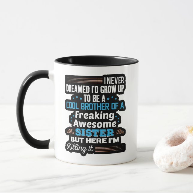 Cooler Bruder eines absolut großartigen Schwester- Tasse (Mit Donut)