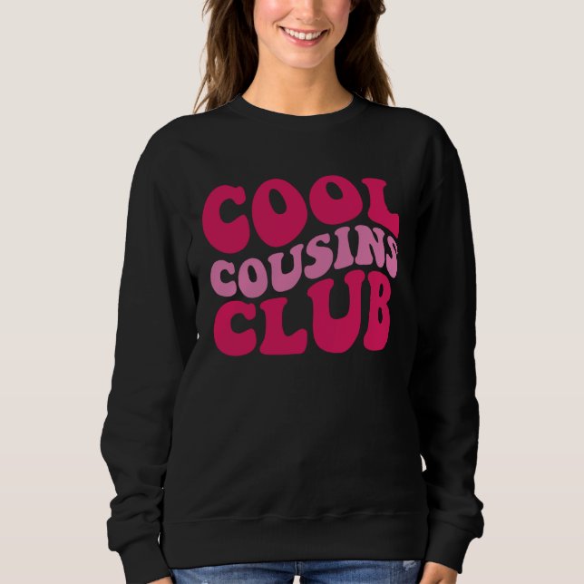 Cooler Cousins Club Sweatshirt (Vorderseite)