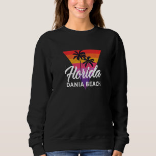 Cooler Dania Beach Fl Retro Themed Dania Beach Fan Sweatshirt