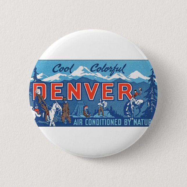 Cooler Denver Button (Vorderseite)