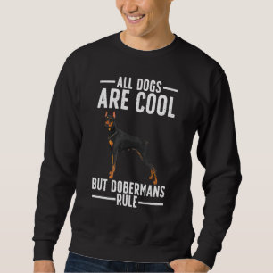 Cooler Doberman für Männer Dobermann Pinscher Welp Sweatshirt