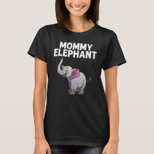 Cooler Elefant für Frauen Mama indische Elefantens T-Shirt