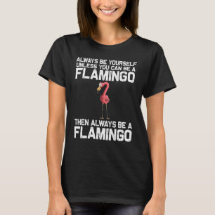 Cooler Flamingo für Männer Frauen Ladys Pink Flami T-Shirt