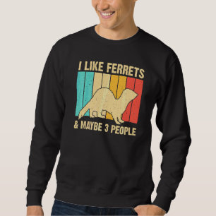 Cooler Frettchen Für Männer Frauen Tier Frettchen  Sweatshirt