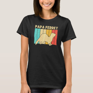 Cooler Frettchen Für Männer Vater Tier Frettchen B T-Shirt