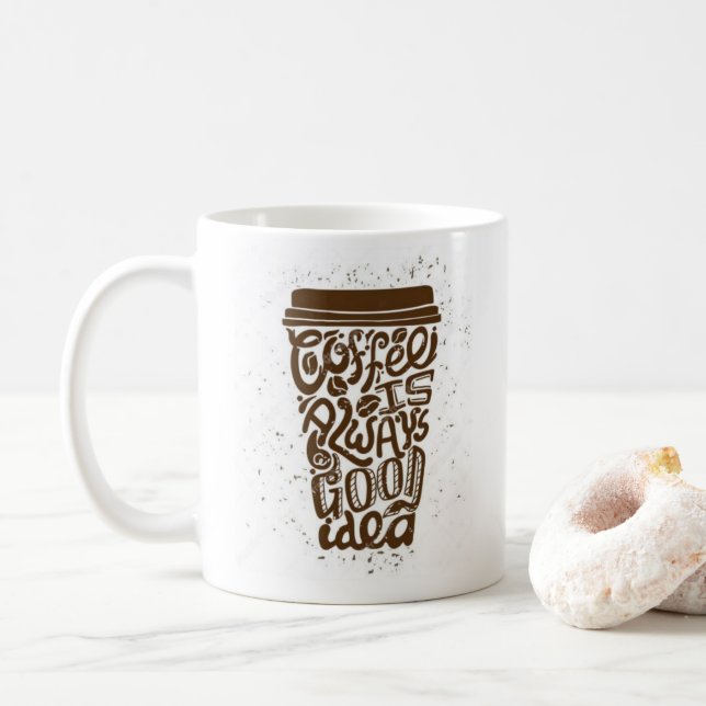 Cooler Funny Coffee Lover Sprichwort Kaffeetasse (Mit Donut)