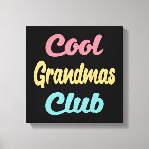Cooler Grandmas-Club II Leinwanddruck