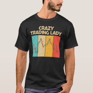 Cooler Handel für Frauen Mama Börsenhändler Tag Ha T-Shirt