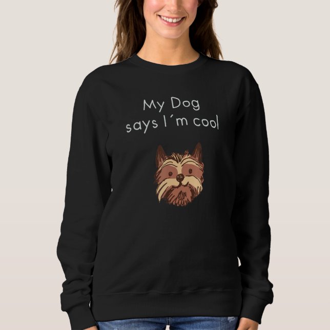 Cooler Hund Sweatshirt (Vorderseite)