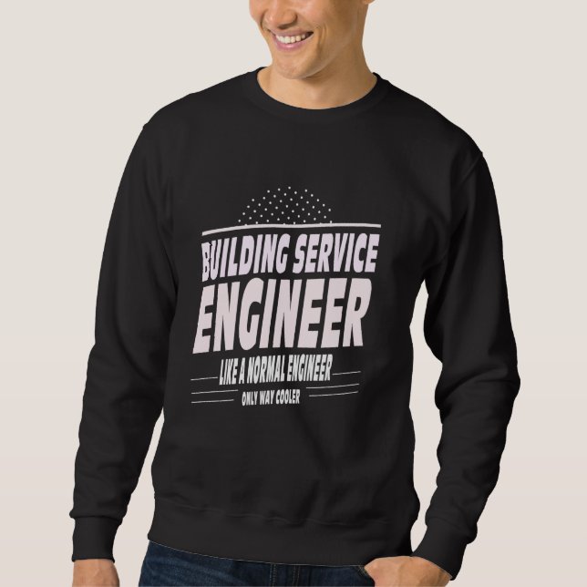 Cooler Ingenieur des Gebäude Sweatshirt (Vorderseite)