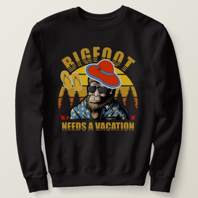 Cooler Kontrast l Funny bigfoot braucht Urlaub Sweatshirt (Design vorne)