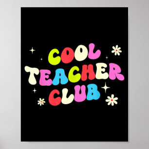 Cooler Lehrerclub retro groovy lustig zurück zu Poster