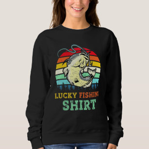 Cooler Lucky Fischen Fisch Fisch Fisch Fisch Fisch Sweatshirt