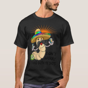 Cooler Männerpatron Tequila Mach dir keine Sorgen, T-Shirt