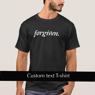 Cooler moderner benutzerdefinierter Text Vergebung T-Shirt