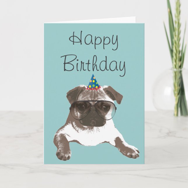 Cooler Mops in Brillen Happy Birthday Card Karte (Vorderseite)