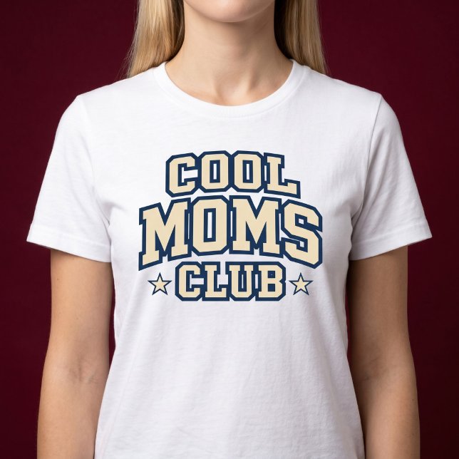Cooler Mütter Club T-Shirt (Von Creator hochgeladen)