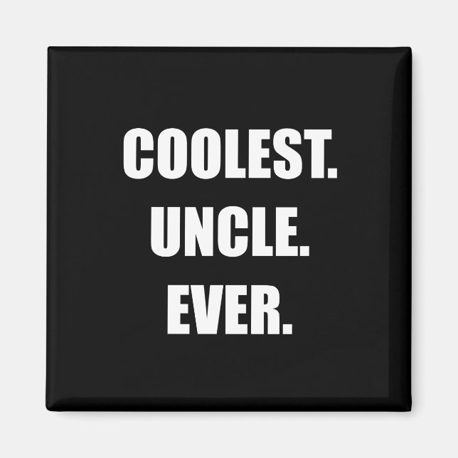 Cooler Onkel je Magnet (Vorne)
