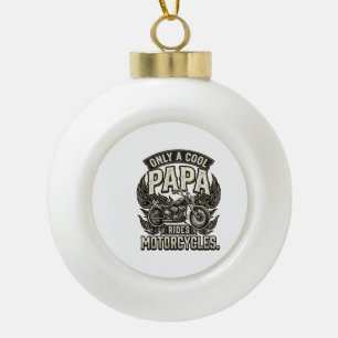 Cooler Papa Motorrad Vintage Biker Keramik Kugel-Ornament