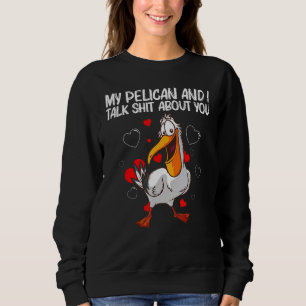 Cooler Pelikan Für Männer Frauen Zoo Pelikane Voge Sweatshirt