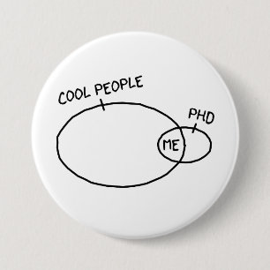 Cooler PhD-Knopf Button