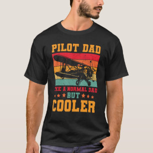 Cooler Pilot von Luftfahrzeugen mit Vater für Männ T-Shirt