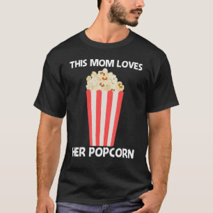 Cooler Popcorn für Mama Mutter Sweet Buttery Salty T-Shirt