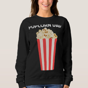 Cooler Popcorn für Vater Vater Sweet Buttery Salty Sweatshirt