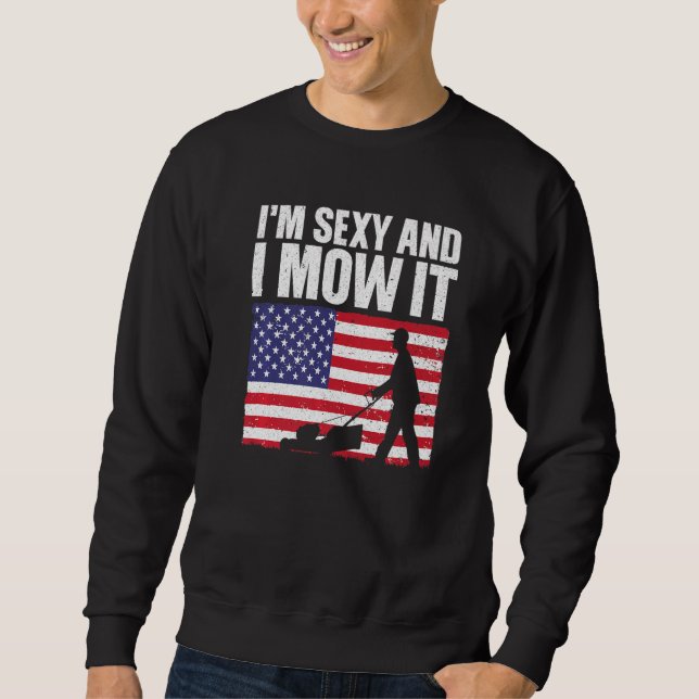 Cooler Rasenmäher für Männer Landschaftsmäher 4 t Sweatshirt (Vorderseite)