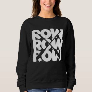 Cooler Ruderer für Rudern Sweatshirt