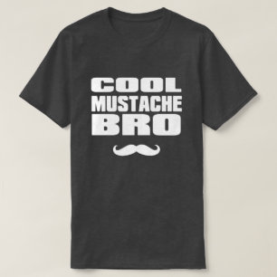 Cooler Schnurrbart Bro T-Shirt