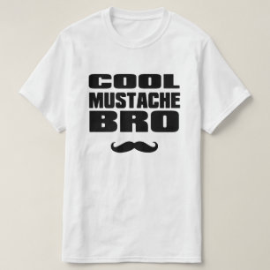 Cooler Schnurrbart Bro T-Shirt