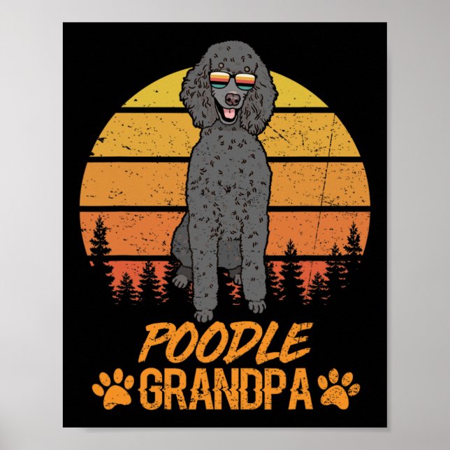 Cooler Schwarzer Standard Poodle Dog Opa Vatertag Poster (Vorne)