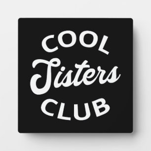 Cooler Schwesterklub I Fotoplatte