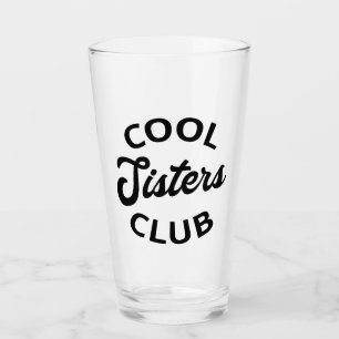 Cooler Schwesterklub I Glas