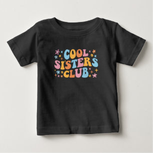 Cooler Schwesterklub III Baby T-shirt