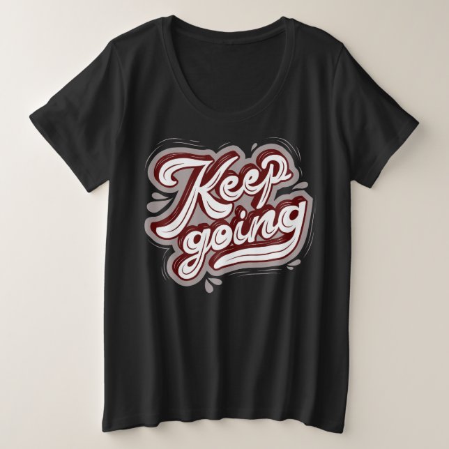 Cooler Text Burgund und schwarz l Behielt modern Große Größe T-Shirt (Design vorne)