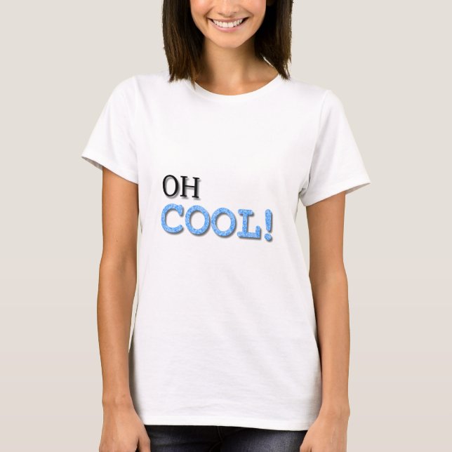 Cooler Text T-Shirt (Vorderseite)